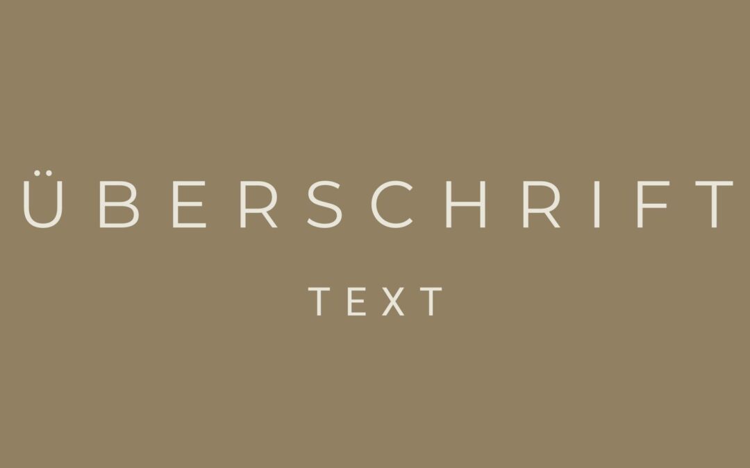 06- Schrifttypen – die Wirkung zeigen