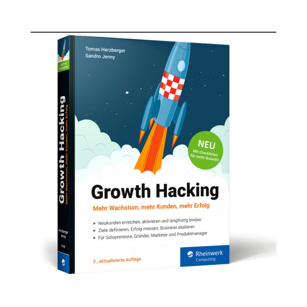 SibilleK Buchempfehlung Growth Hacking. Foto stammt von der Verlagsseite Rheinwerk