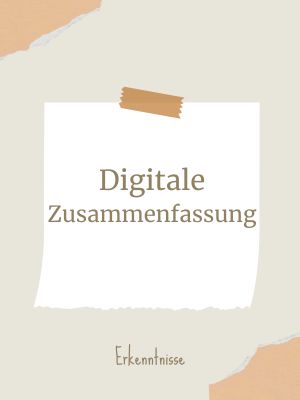 Digitale Zusammenfassung<br />
Fotocredit Canva<br />
SibilleK
