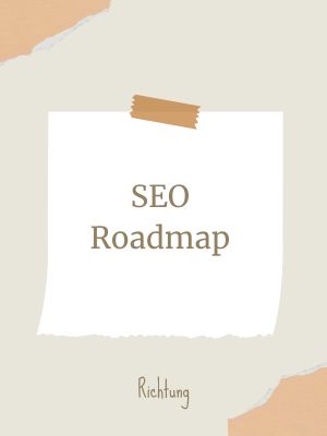 SEO Roadmap<br />
Fotocredit Canva<br />
SibilleK