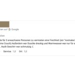 Unzufriedene Camper sind verlorene Einahmen Echte Google Rezension aus 2025 einer Familie. @SibilleK